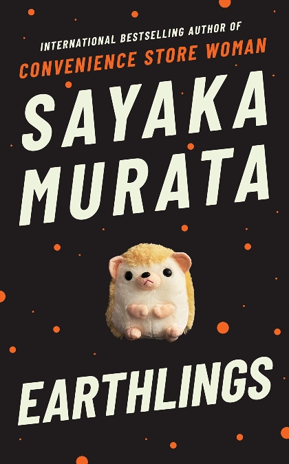 Earthlings — Sayaka Murata