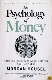 The Psychology of Money — Morgan Housel