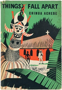 Things Fall Apart — Chinua Achebe